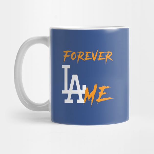 Forever LAme by Awesome AG Designs